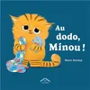 Image de Au dodo, Minou ! - Steve Antony - Circonflexe - broché - Album jeunesse