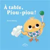 Image de À table, Piou-piou ! Album - dès 2 ans - Steve Antony - Circonflexe - cartonné - Album jeunesse