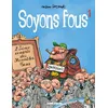 Image de Soyons fous Avec 6 mois abonnement offert - Manu Larcenet - Fluide Glacial-Audie - cartonné - Bande dessinée