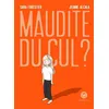 Image de Maudite du cul ? - Sara Forestier - Iconoclaste Eds De L' - broché - Bande dessinée broché