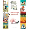 Image de Kaléidoscope d'histoires (anthologie) (ned) - Collectif - Kaleidoscope - cartonné - Contes et légendes jeunesse
