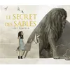 Image de Le secret des sables - Levi Pinfold - Kaleidoscope - cartonné - Album jeunesse