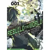 Image de Rebuild the world - Tome 1 - Kirihito Ayamura - Vega Dupuis - broché - Manga