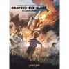 Image de Oradour sur Glane, 10 juin 1944 - Philippe Tomblaine - Petit A Petit Bd Eds - cartonné - Bande dessinée cartonné