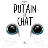 Image de Putain de chat T03 - Stéphane Lapuss' - Kennes - Les 3 As - cartonné - Bande dessinée
