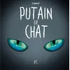 Image de Putain de chat T04 - Stéphane Lapuss' - Kennes - Les 3 As - cartonné - Bande dessinée