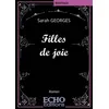 Image de Filles de joie - Sarah Georges - ECHO Editions - broché - Roman broché
