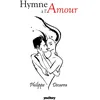 Image de Hymne à l'amour - Philippe Decarra - Youstory Eds - broché - Autobiographie