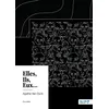 Image de Elles, Ils, Eux... - Agathe Van Dyck - Nombre 7 - broché - Nouvelles broché