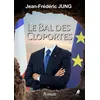 Image de Le bal des cloportes - Jean-Frederic Jung - Libre2Lire - broché - Roman