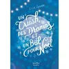 Image de Un crush, des dramas et un bal pour Noël - Lise Syven - Scrineo - broché - Roman adolescent broché