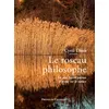 Image de Le roseau philosophe - Les plus beaux poèmes et textes sur la nature - Collectif - Presses Chatelet - broché - Anthologie broché