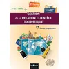 Image de Gestion de la relation clientèle touristique - Stephanie Bensalem - Genie Des Glaciers - broché - Scolaire / Universitaire broché