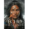Image de Echo d'humanité, Tome 1 - Yoann Dubos - Plume Blanche - broché - Roman broché