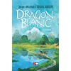 Image de Dragon blanc - Jean-Michel Leboulanger - M+ Editions - broché - Roman broché