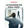 Image de Le dilemme de Paul Hoff - Pierre Nagy - M+ Editions - broché - Roman broché