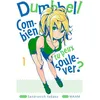 Image de Dumbbell : Combien tu peux soulever ? - Tome 01 - Sandrovich Yabako - Meian - broché - Manga