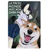 Image de La fin du monde avec mon Shiba Inu - Tome 03 - Yu Ishihara - Meian - broché - Manga