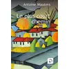 Image de Le plus court chemin Édition en gros caractères - Antoine Wauters - De La Loupe - broché - Roman broché