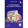 Image de La Bibliothèque des auteurs disparus Edition en gros caractères - Hika Harada - De La Loupe - broché - Roman