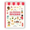 Image de Ma grande épicerie : les essentiels du quotidien illustrés et expliqués aux enfants - Ingela P. Arrhenius - Marcel Et Joachim - cartonné - Album jeunesse cartonné