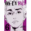 Image de On l'a fait - Tome 06 - Muneyuki Kaneshiro - Noeve Grafx - broché - Manga