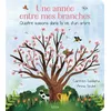 Image de Une année entre mes branches - Quatre saisons dans la vie d'un arbre - Carmen Saldana - Kimane - cartonné - Album jeunesse cartonné