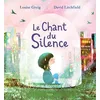 Image de Le chant du silence - David Litchfield - Kimane - cartonné - Album jeunesse cartonné