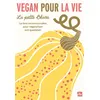 Image de Vegan pour la vie Le livre incontournable pour végétaliser son quotidien - La petite Okara - La Plage Editeur - broché - Guide