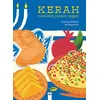 Image de Kerah Cuisines juives vegan - Julianne Aknine - La Plage Editeur - relié - Beau livre