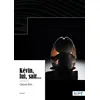 Image de Kévin, lui, sait... - Claude Bori - Nombre 7 - broché - Roman broché
