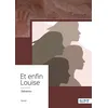 Image de Et enfin Louise - Salvanou - Nombre 7 - broché - Récit broché