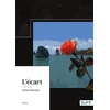 Image de L'écart - Annie Mandon - Nombre 7 - broché - Récit broché