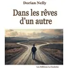 Image de Dans les rêves d'un autre - Dorian Nelly - La Gauloise - broché - Roman broché
