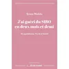 Image de J'ai guéri du SIBO en deux mois et demi - Emma Washito - L'Ecritoire - broché - Témoignage broché