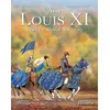 Image de Louis XI, vers un monde nouveau - Philippe Brochard - Triomphe Eds Du - cartonné - Bande dessinée cartonné