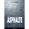 Image de Asphalte - Pascal Alliot - Hugo Stern Ehs - broché - Roman broché
