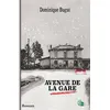 Image de Avenue de la Gare - Dominique Bugat - Douro - broché - Roman broché