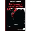 Image de L'étrange révélation - Joseph Danan - Douro - broché - Roman broché