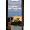 Image de Entre deux chapitres Roman - Emmanuelle Eve Cassan - Les Impliqués - broché - Roman broché