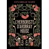 Image de L’herboriste d’Ardbray House - Annabelle Marx - Faubourg Marigny - broché - Roman broché