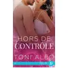 Image de Hors de contrôle - Toni Aleo - Juno Publishing - broché - Roman broché