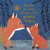 Image de Quand je suis devenu ton grand frère - Susannah Shane - 1 2 3 Soleil - cartonné - Album jeunesse cartonné