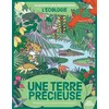 Image de Une Terre précieuse - Sandra Laboucarie - Sens Dessus Dessous - cartonné - Document jeunesse cartonné