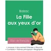 Image de Réussir son Bac de français 2023 : Analyse de La Fille aux yeux d'or de Balzac - Honoré de Balzac - Bac De Francais - broché - Scolaire / Universitaire broché