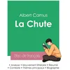 Image de Réussir son Bac de français 2023 : Analyse de La Chute de Camus - Albert Camus - Bac De Francais - broché - Scolaire / Universitaire broché
