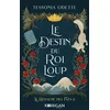 Image de Le royaume des Faés T2 Le destin du roi loup - Tessonja Odette - Korrigan - broché - Roman