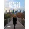 Image de Hors de ma zone de confort - Lucie Muller - Dashbook - broché - Guide broché