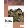 Image de Le mas du bandit - Jean-Pierre Bourguet - Nombre 7 - relié - Récit relié