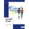 Image de Les Gens du Mas - Annie-Louise Roy - Nombre 7 - relié - Récit